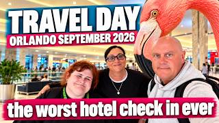 ORLANDO TRAVEL DAY 2026 | Virgin Atlantic Economy and Our WORST Hotel Check-In EVER !