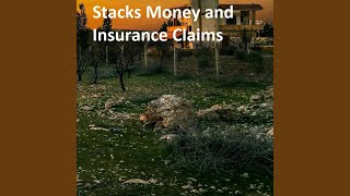 Stacks Money and Insurance Claims