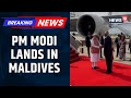 PM Modi Lands In Maldives Receives Warm Welcome By Maldivian President Muizzu News18 PM Modi Lands In Maldives Receives Warm Welcome By Maldivian President Muizzu News18