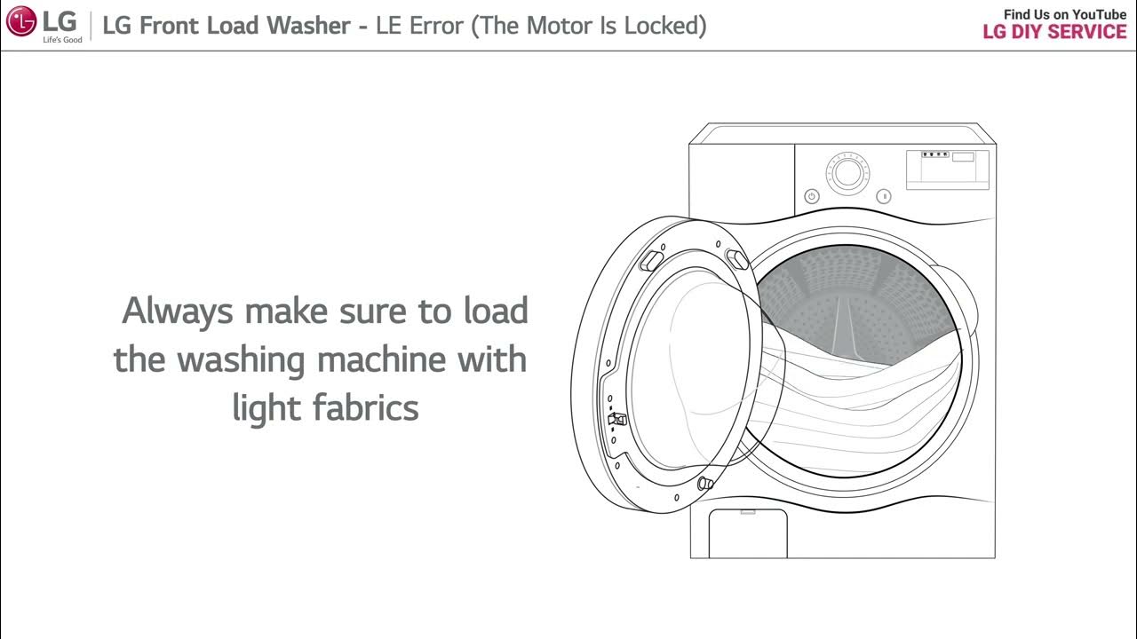 [LG Front Load Washers] LE Error The Motor Is Locked YouTube