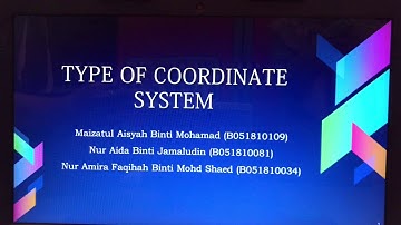 BMFA2123: TYPE OF COORDINATE SYSTEM