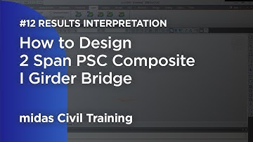 How to Design 2 Span PSC Composite I Girder Bridge #10 Wind Temperature & Other Loads
