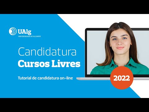 Tutorial para Candidatura a Cursos Livres 2022 - Universidade do Algarve