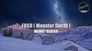 DJ MAMAT DJAFAR - FUGO (MONSTER DUTCH )