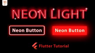 Neon Light Button with Flutter
