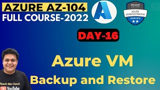 Azure VM Backup and Recovery Step by Step Demo | VM Backup Tutorial | AZ-104 Training Certification. screenshot 2