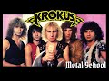 Metal School - Krokus