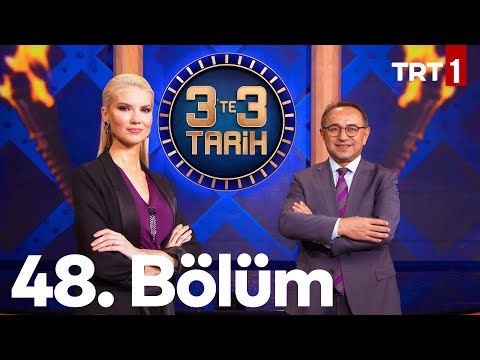 3'te 3 Tarih 48. Bölüm