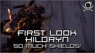 (Warframe) First Impressions - Hildryn! - SO MANY SHIELDS!