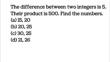 The difference between two integers is 5. Their  product is 500. Find the numbers.