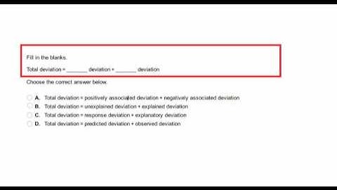 Total deviation = _______ deviation + _______ deviation