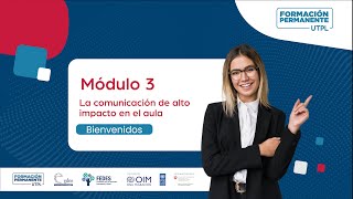 Módulo 3. La Comunicación de alto impacto en el aula screenshot 4