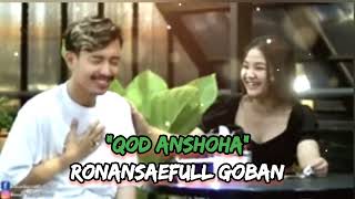 Download Mp3 RONAN SAEFULL GOBAN - QOD ANSHOHA Gudang lagu Download Mp3 RONAN SAEFULL GOBAN - QOD ANSHOHA