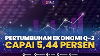 Pertumbuhan Ekonomi Q-2 Capai 5,44 Persen | NEWS SCREEN 05/08/2022