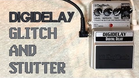 Digitech Digidelay - Glitch, Stutter and Freeze Demo (Loop Mode)