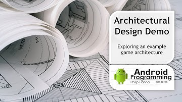Android Game Development - Week 7 – Architecture - Demo