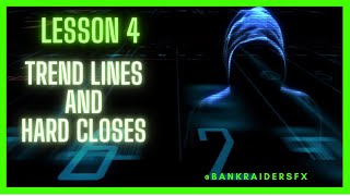 Lesson 4 Trend Lines and Hard Closes - free forex trading courses for beginners with strategies