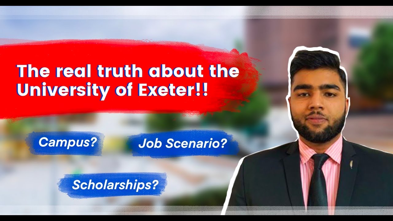 University of Exeter | Honest Student Review | Jacob John, BS Economics and Finance