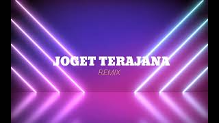 JOGET DANGDUT TERAJANA ( STVNDLhiano Remix )