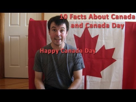10 Facts about Canada and Canada Day