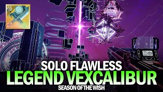 Solo Flawless Legend Vexcalibur Mission in Season of the Wish (NODE.OVRD.AVALON) [Destiny 2]