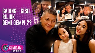 Ultah Gading, Momen Rujuk Dengan Gisel ?? Istory