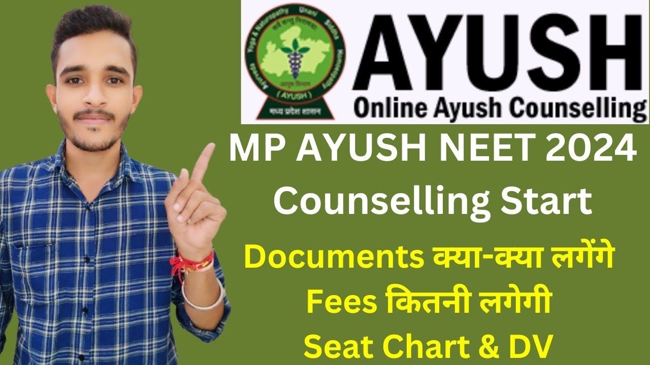 mp ayush counselling documents | mp state ayush counselling seat chart ...