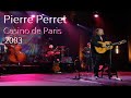 Pierre perret  concert au casino de paris novembre 2003