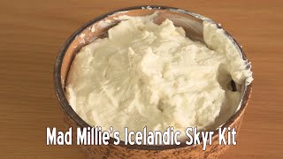 How To Make Icelandic Skyr - Mad Millies Icelandic Skyr Kit - Quick And Easy
