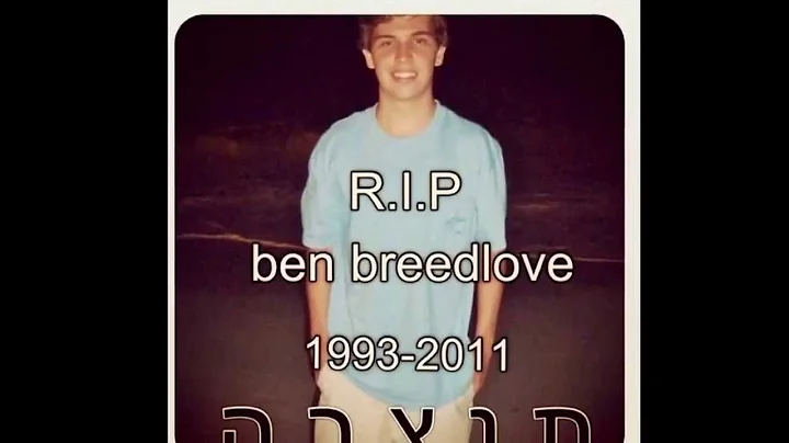 We will miss u Ben Daniel Breedlove rest in peace