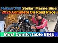 Meteor 350 Stellar Marine Blue 2026 🔥 Most Comfortable Cruiser? | Complete On Road Price & Review