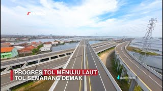 UPDATE TOL MENUJU LAUT TOL SEMARANG DEMAK VIDEO DRONE | TOL TANGGUL LAUT MATRAS BAMBU