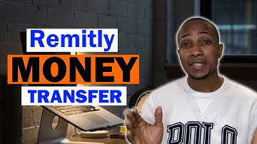 Remitly Money Transfer | How To Send Money With Remitly