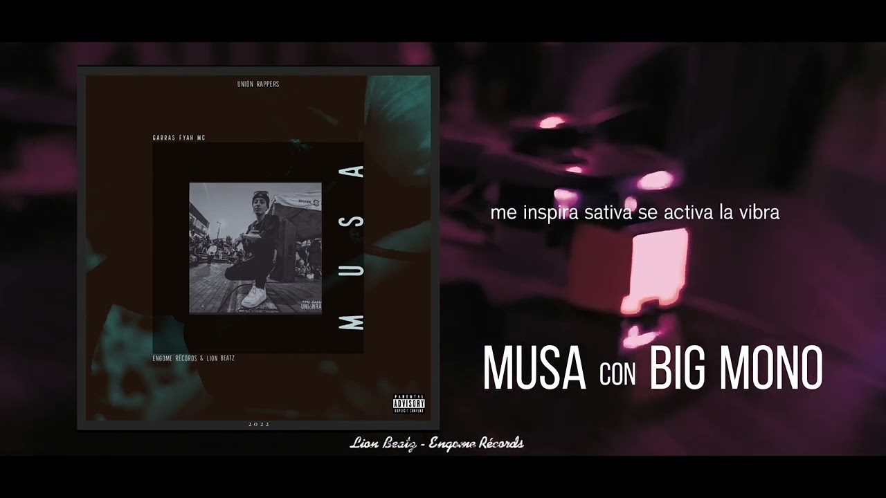 Musa - Garras Fyah & Big Mono Unión Rappers - YouTube