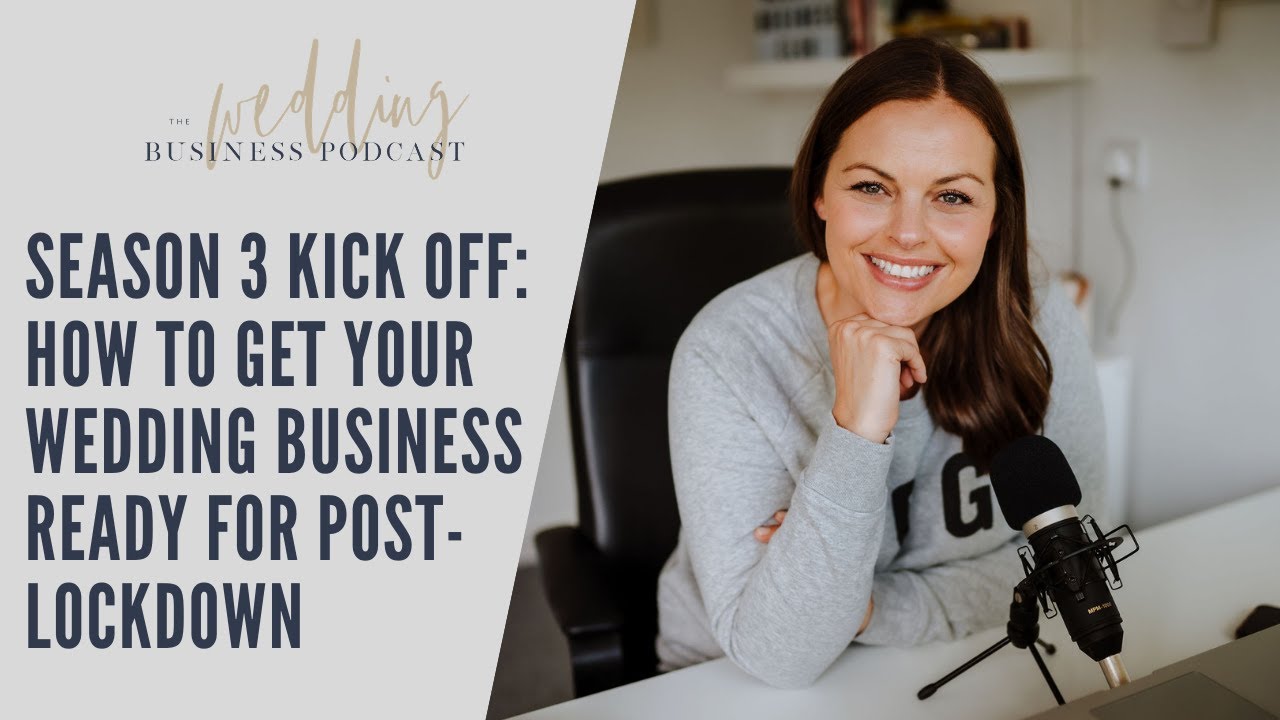 Ep #25 [The Wedding Business Podcast] How to get your Wedding Business