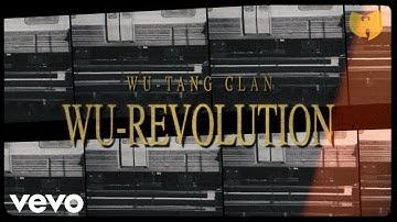 Wu-Tang Clan - Wu-Revolution (Featuring Poppa Wu and Uncle Pete) (Visual Playlist)