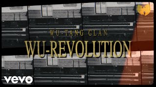 Wu-Tang Clan - Wu-Revolution (Featuring Poppa Wu and Uncle Pete) (Visual Playlist)