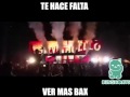 Te hace falta ver mas bax el remix