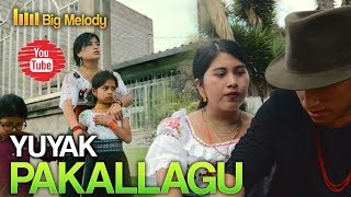 YUYAK-PAKALLAGU (ÉXITO 2019) chords