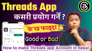 Threads k ho kasari prayog garne | threads app review | threads app | in nepali | Instagram  thread