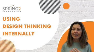 Using Design Thinking Internally