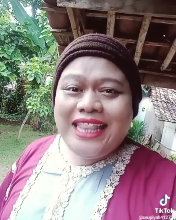 tiktok, Ceu Piah naon cing ngakak abis Euy