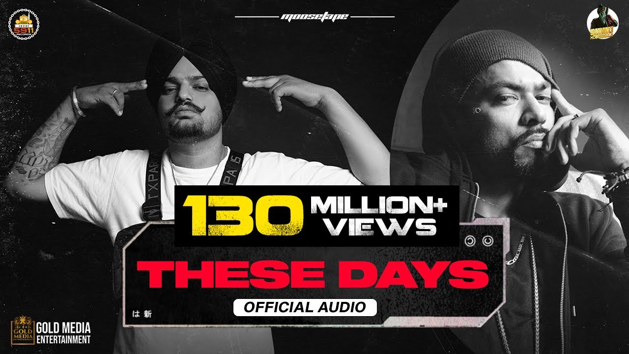 These Days Official Audio  Sidhu Moose Wala  Bohemia  The Kidd  Moosetape