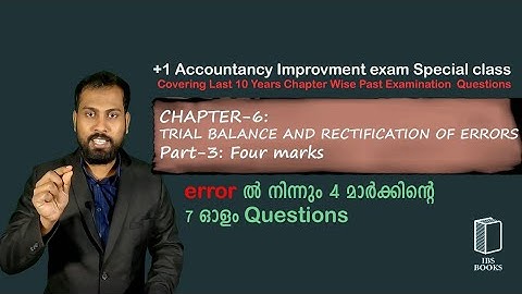 PEQ-C6:TB AND RECTIFICATION OF ERRORS-PART-3:FOUR MARKS QUESTIONS
