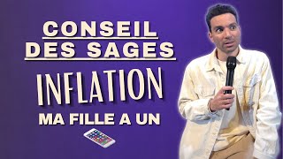 Conseil des sages, Inflation, Ma fille a un téléphone - La semaine de Naïm