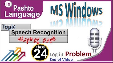 Speech Recognition Control Panel Class- 24 | Speech Recognition in Pashto
