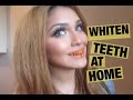 HOW TO WHITEN TEETH AT HOME IN 2 MINUTES!