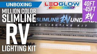 Unboxing | LEDGlow 40ft - 45ft Million Color Slimline Expandable RV Underglow