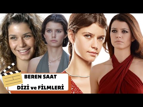 Beren Saat🌟Tüm Dizi ve Filmleri/ All Series and Movies