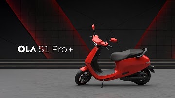 Introducing Ola S1 Pro+